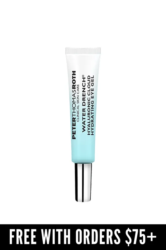 [FREE GIFT] Peter Thomas Roth Water Drench Hyaluronic Cloud Hydrating Eye Gel 0.1 oz