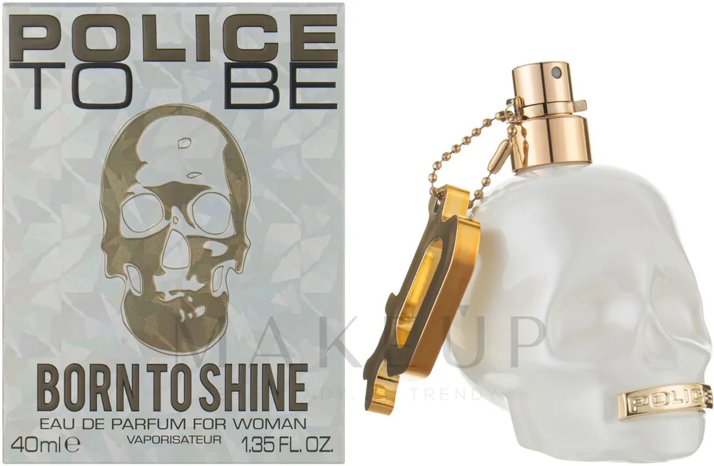 Police To Be Born To Shine Woman - Perfume